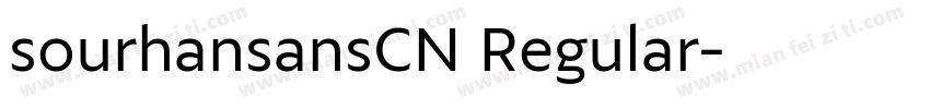 sourhansansCN Regular字体转换